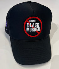 Load image into Gallery viewer, Boycott Black Murder Trucker Hat
