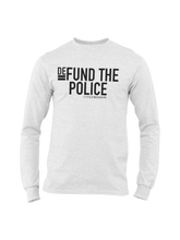 Load image into Gallery viewer, &quot;Defund The Police&quot; Long-Sleeve Shirt
